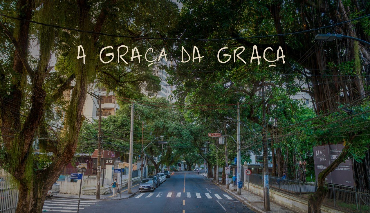A Graça da Graça